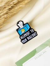 Allergic Typography Enamel Pin