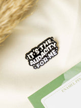 Audacity Typography Enamel Pin - TOSSIDO