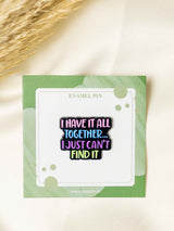 Mismanaged Typography Enamel Pin - TOSSIDO