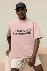 Pizza Over Opinions Oversized Tee - TOSSIDO