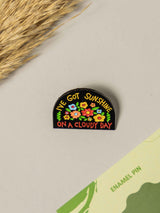 Sunny Typography Enamel Pin
