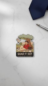 The "Quad It Out" Fridge Magnet - TOSSIDO