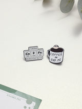 I Drink Coffee Periodically & Coffee or End Me Enamel Pin Set of 2