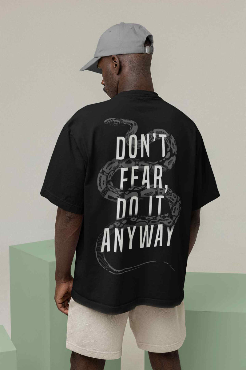 Don't Fear It Away Oversized Tee